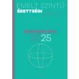   Emelt szintű érettségi - matematika - 2025 - Kidolgozott szóbeli tételek