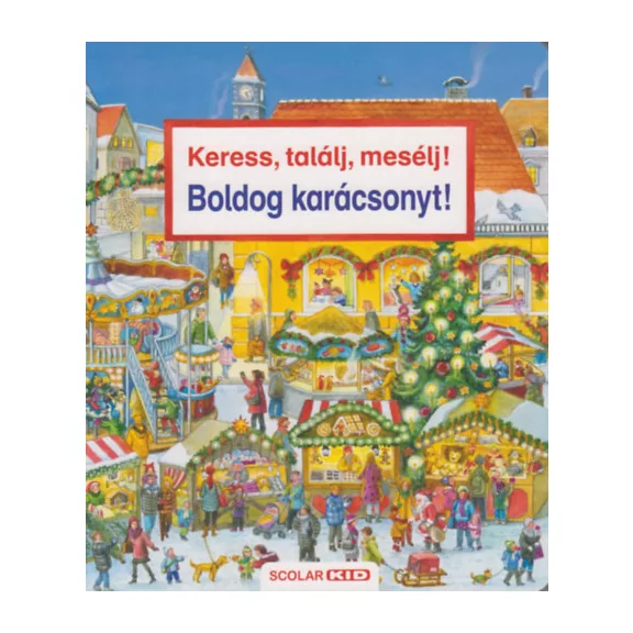 Keress, találj, mesélj! Boldog karácsonyt!
