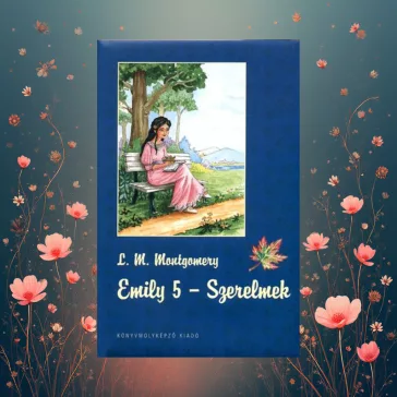 Emily - Szerelmek