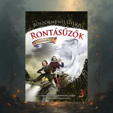 Rontásűzők 3. - A tündérköd