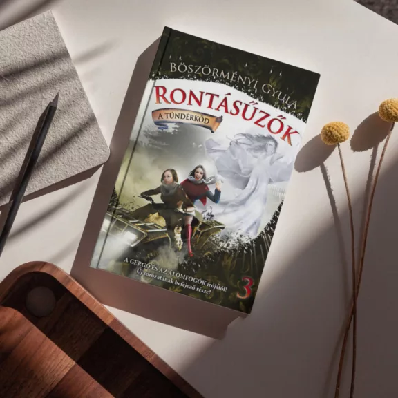 Rontásűzők 3. - A tündérköd