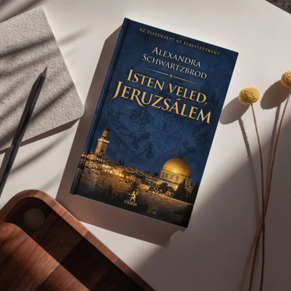 Isten veled, Jeruzsálem
