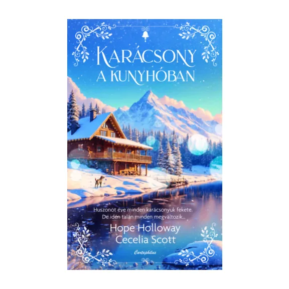 Karácsony a kunyhóban - (Különleges kiadás)