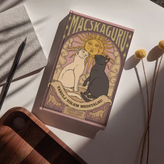 Macskaguru - Tanulj tőlem meditálni!