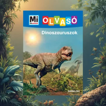 Dinoszauruszok - Mi Micsoda Olvasó