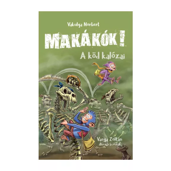 Makákók 2. - A köd kalózai