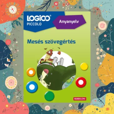 Logico Piccolo 5406a - Anyanyelv: Mesés szövegértés