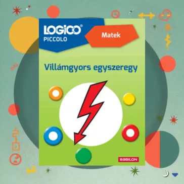Logico Piccolo 2367 - Matek: Villámgyors egyszeregy