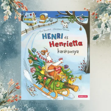Henri és Henrietta karácsonya