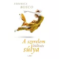 A szerelem különös súlya