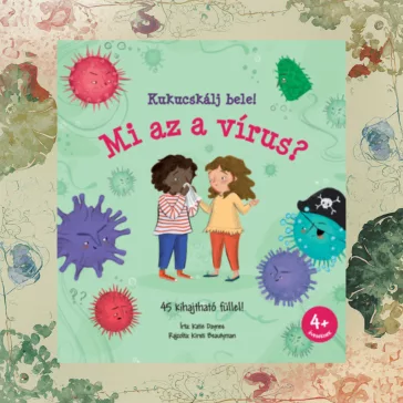 Kukucskálj bele! - Mi az a vírus?