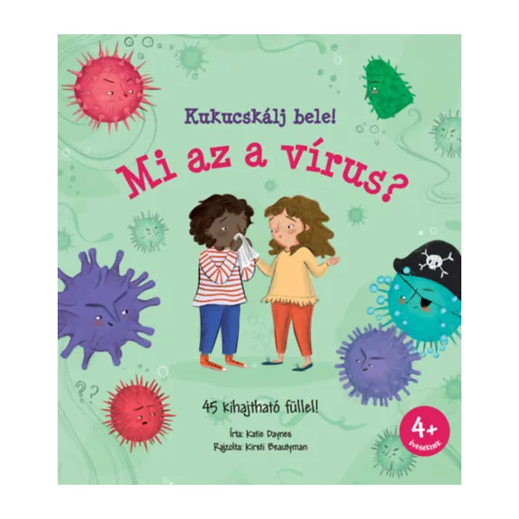 Kukucskálj bele! - Mi az a vírus?