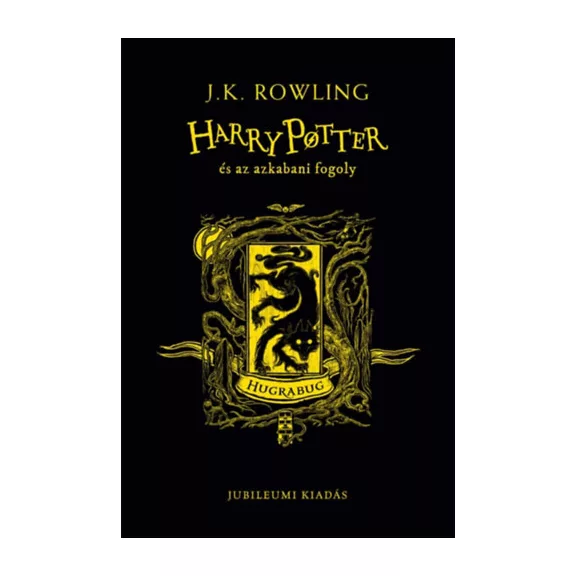 Harry Potter és az azkabani fogoly - Hugrabug - Jubileumi kiadás