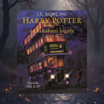 Harry Potter és az azkabani fogoly - Illusztrált kiadás