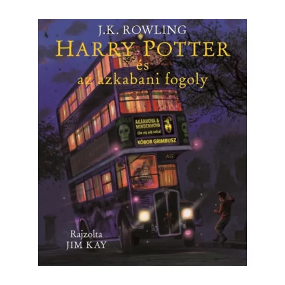 Harry Potter és az azkabani fogoly - Illusztrált kiadás