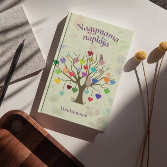 Nagymama naplója - Unokáimnak