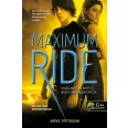 Maximum Ride 3. - Világmegmentés és más extrém sportok