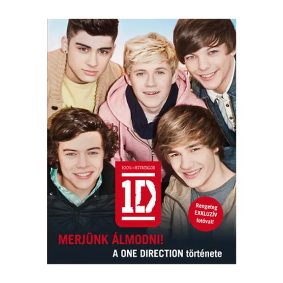 Merjünk álmodni! - A One Direction története - Keménytábla