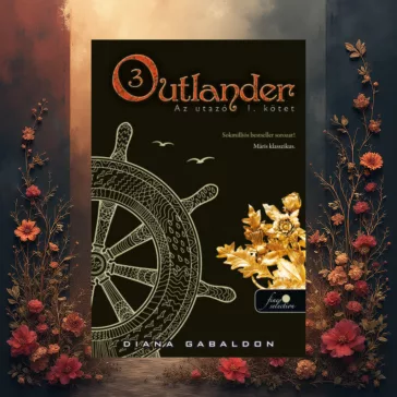 Outlander 3. - Az utazó I-II. kötet - puha kötés