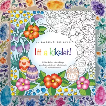 Itt a kikelet!