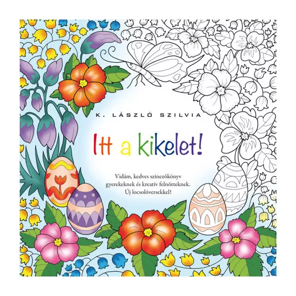 Itt a kikelet!