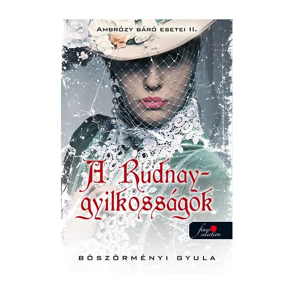 A Rudnay-gyilkosságok - Ambrózy báró esetei II. - puhatábla