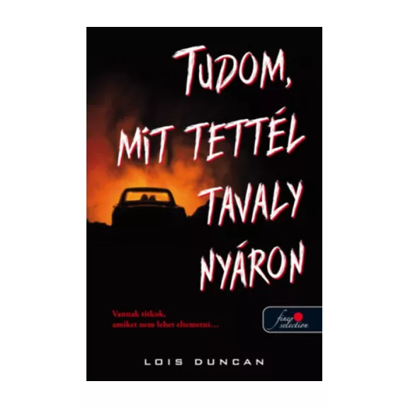 Tudom, mit tettél tavaly nyáron