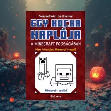 Egy kocka naplója 1. - A Minecraft fogságában