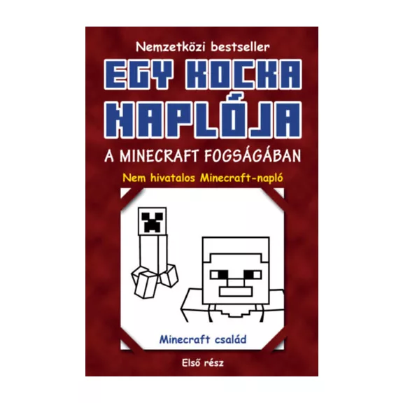 Egy kocka naplója 1. - A Minecraft fogságában
