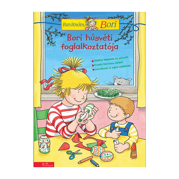Bori húsvéti foglalkoztatója - Barátnőm, Bori