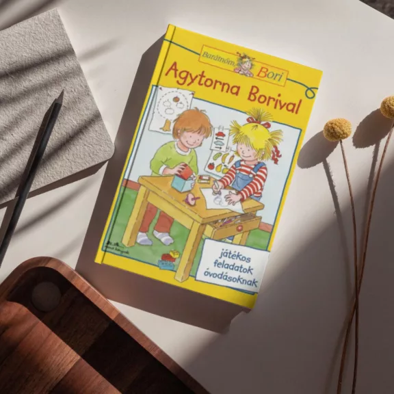 Agytorna Borival - Barátnőm, Bori - játékos feladatok óvodásoknak
