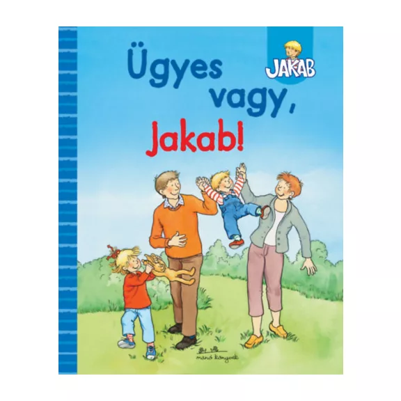 Ügyes vagy, Jakab!