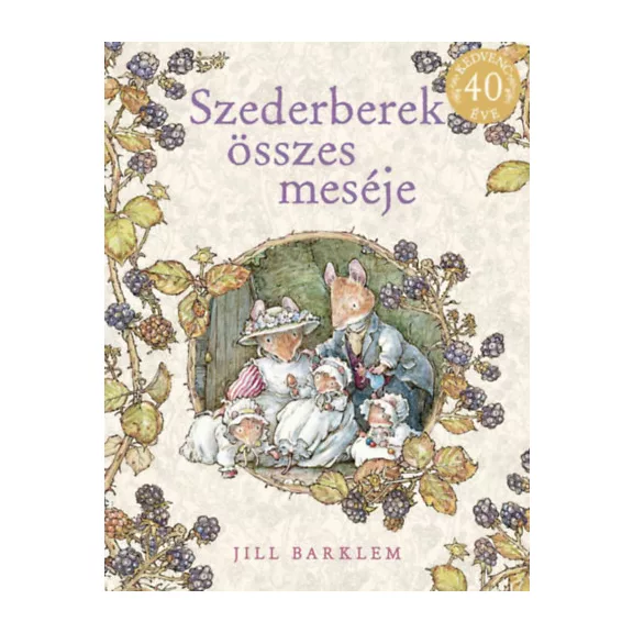 Szederberek összes meséje