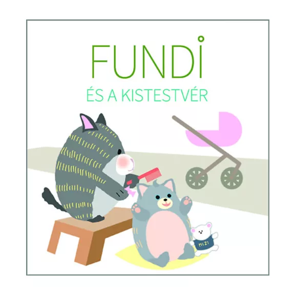 Fundi és a kistestvér