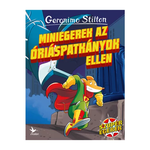 Miniegerek az óriáspatkányok ellen