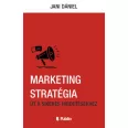 Marketing stratégia - Út a sikeres hirdetésekhez
