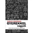 Gyerekkel vagyok