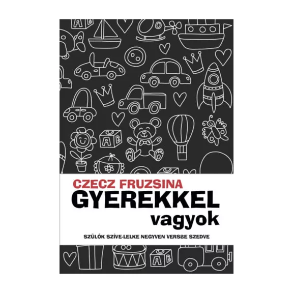 Gyerekkel vagyok