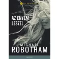 Az enyém leszel - ...ha addig élünk is