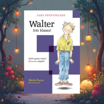 Walter! - Irtó klassz! - Walter 1.