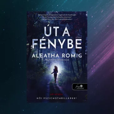 Út a Fénybe - A Fény 1.