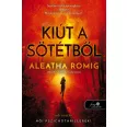 Kiút a Sötétből - A Fény 2.