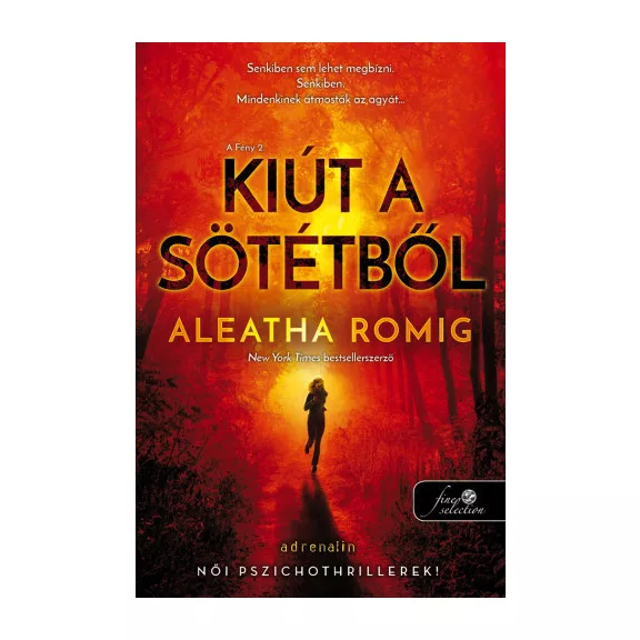 Kiút a Sötétből - A Fény 2.