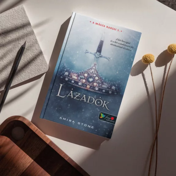 Lázadók - A mágia rabjai 3.