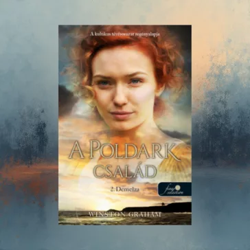 Demelza - A Poldark család 2.