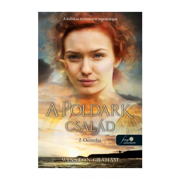 Demelza - A Poldark család 2.