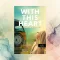 With This Heart - Ezzel a szívvel