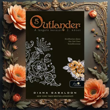   Outlander 5. - A lángoló kereszt 2/2. kötet - puha kötés