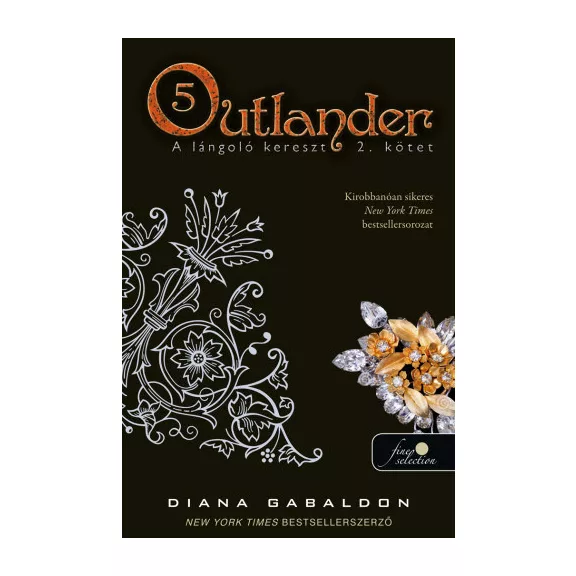 Outlander 5. - A lángoló kereszt 2/2. kötet - puha kötés