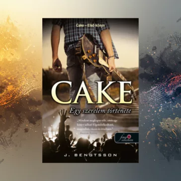 Cake - Egy szerelem története - Cake 1.